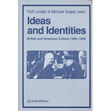 Ideas and identities
British and american culture 1500-1945 