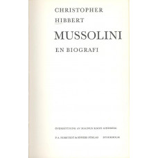 Mussolini 
En biografi