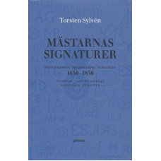 Mästarnas signaturer
Snickarmästare Spegelmakare
Stolmakare 1650-1850
Stämplar Namnteckningar
Signaturer Etiketter