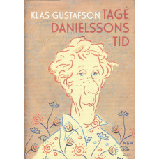 Tage Danielssons tid