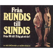 Från rundis till sundis
Från 98 till 75 kg på ett år!