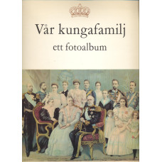 Vår kungafamilj
Ett fotoalbum