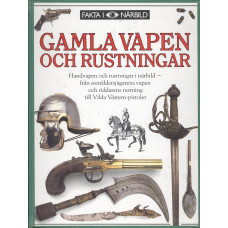 Gamla vapen och rustningar