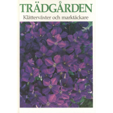 Trädgården
Klätterväxter och marktäckare