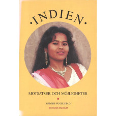 Indien
Motsatser och möjligheter