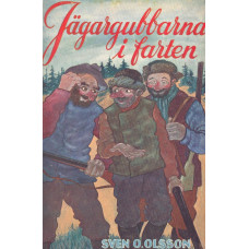 Jägargubbarna i farten