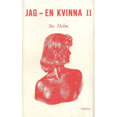 Jag - En kvinna II
En gift kvinnas kärleksliv