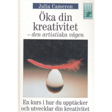 Öka din kreativitet 
Den artistiska vägen