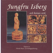 Jungfru Isberg och hennes verk 