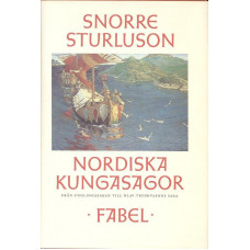 Nordiska kungasagor
Från Ynglingasagan till
Olav Tryggvasons saga