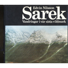 Sarek
Vandringar i vår sista vildmark