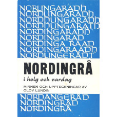 Nordingrå i helg och vardag