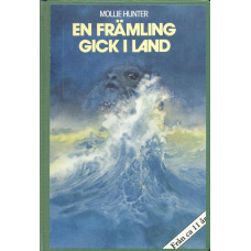 En främling gick i land