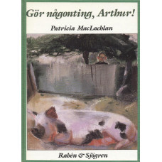 Gör någonting, Arthur!