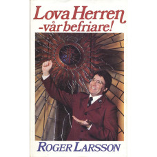 Lova Herren 
-vår befriare!