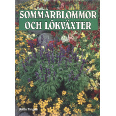 Sommarblommor och lökväxter