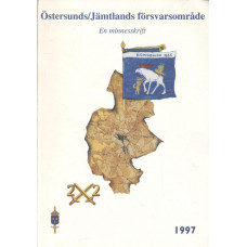 Östersunds/Jämtlands försvarsområde
En minnesskrift