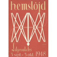 Hemslöjd
Liljevalchs 3sep.-3okt 1948