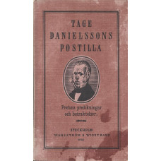 Tage Danielssons postilla
52 profana predikningar och betraktelser