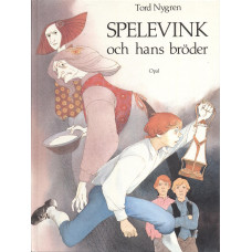 Spelevink och hans bröder