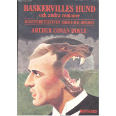 Baskervilles hund och andra berättelser
Mästerdet. Sherlock Holmes vol. 1