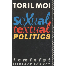 Sexual textual politics
Feminist literary theory