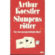 Slumpens rötter<br />Var står parapsykologin idag?