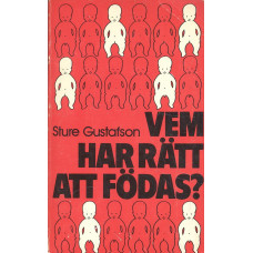 Vem har rätt att födas?