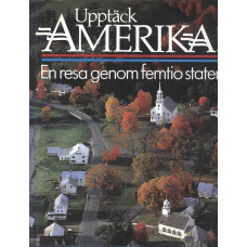 Upptäck Amerika!
En resa genom femtio stater