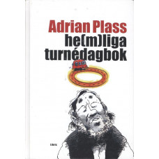 Adrian Plass he(m)liga turnedagbok