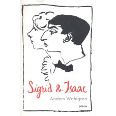 Sigrid & Isaac