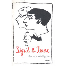 Sigrid & Isaac