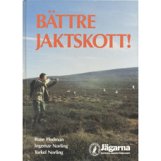 Bättre jaktskott