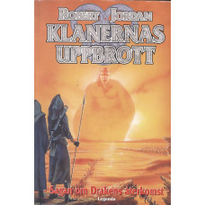 Klanernas uppbrott
Sagan om Drakens återkomst
Nionde boken
