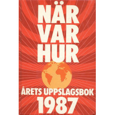 När var hur
1987