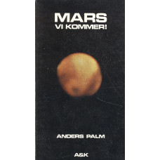 Mars
Vi kommer!