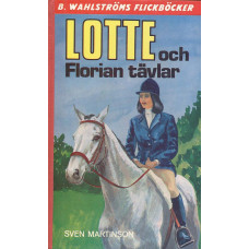 B. Wahlströms flickböcker 2000
Lotte och Florian tävlar