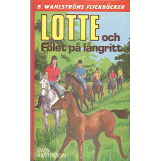 B Wahlströms flickböcker 1933
Lotte och fölet på långritt