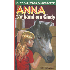 B. Wahlströms flickböcker 1996
Anna tar hand om Cindy