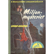 B. Wahlströms ungdomsböcker 1193
Miljonmysteriet