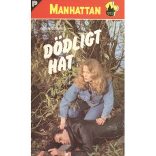 Manhattan 364
Dödligt hat