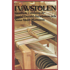 I vävstolen
Handbok i vävning