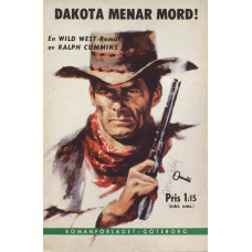 Nyckelböckerna 579
Dakota menar mord!