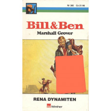 Bill och Ben 385
Rena dynamiten