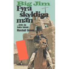 Big Jim 15
Fyra skyldiga män