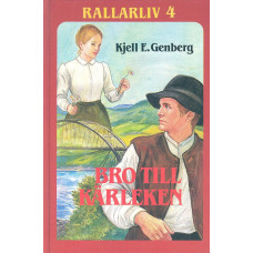 Rallarliv 4
Bro till kärleken