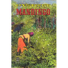 Le livre de poche 2131
Mandingo