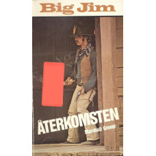 Big Jim 27
Återkomsten